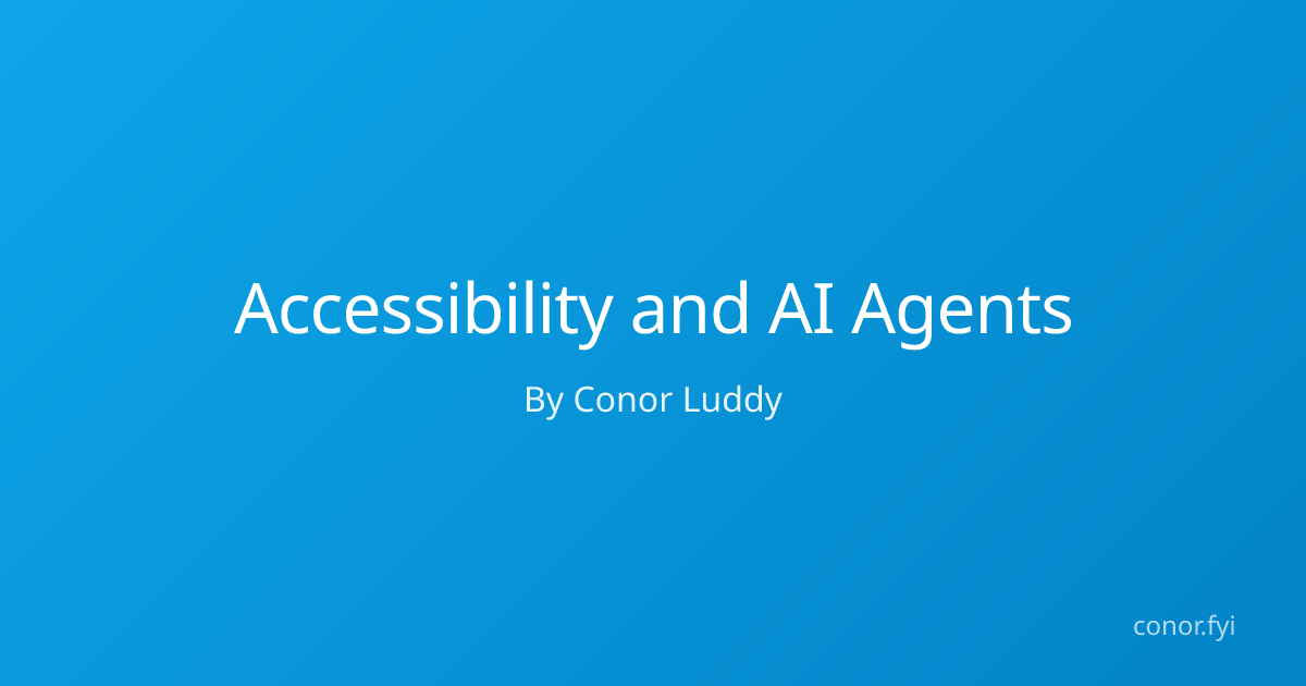 Accessibility and AI Agents
